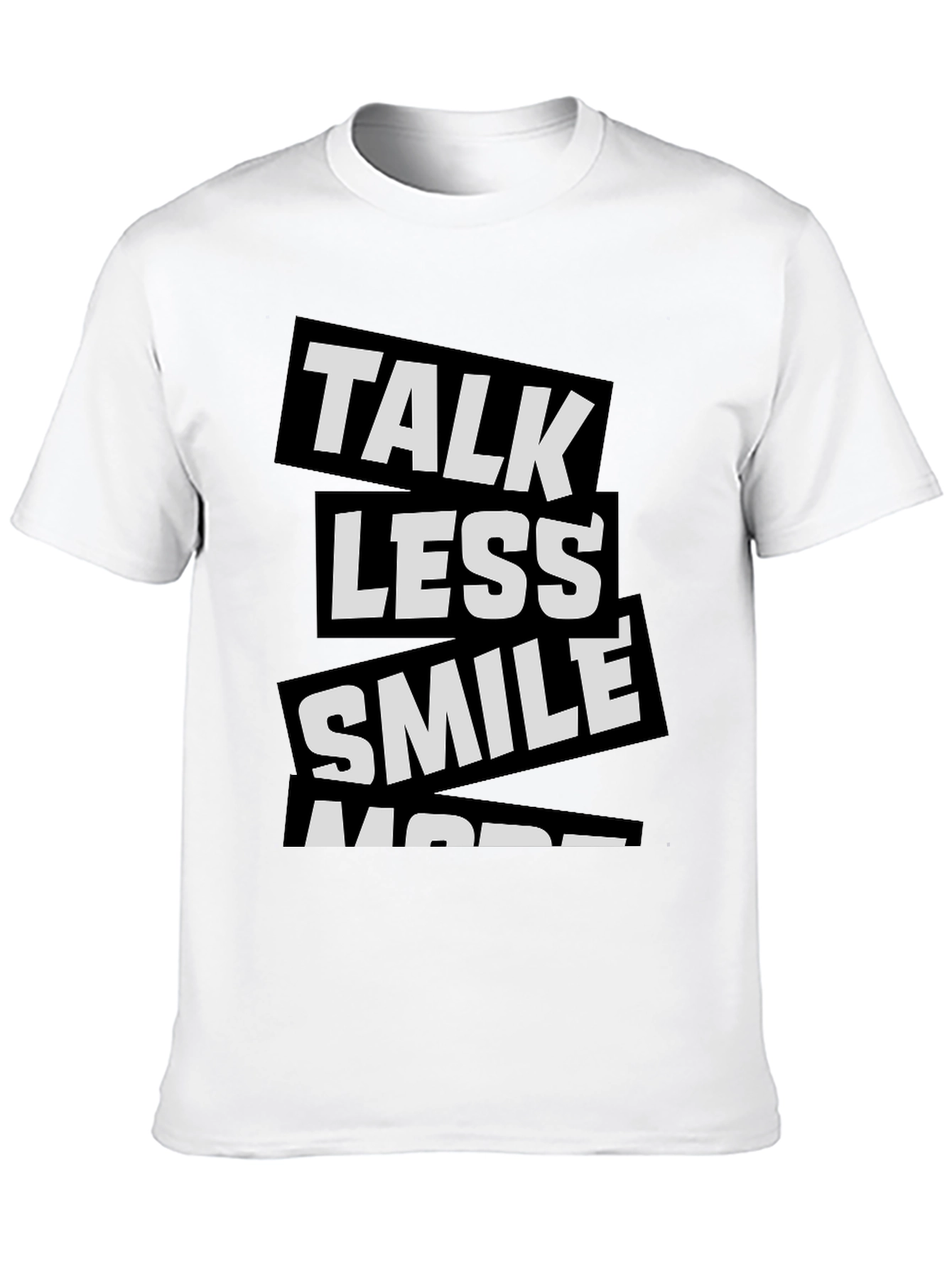 Talk Less Smile More Graphic Tee