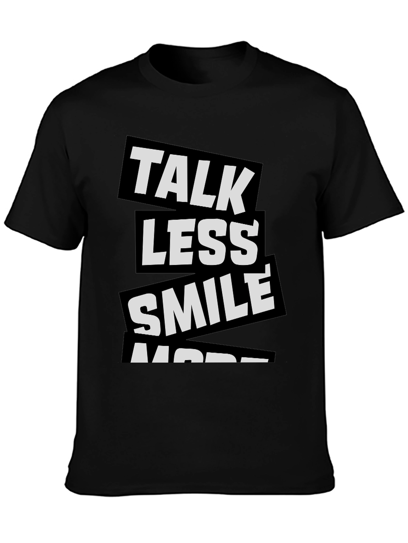 Talk Less Smile More Graphic Tee
