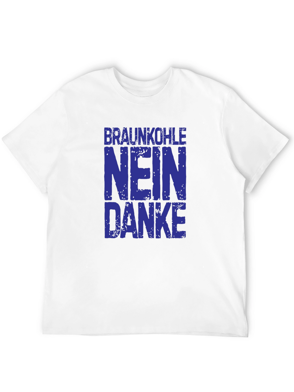 Braunkohole Nein Danke Graphic Tee