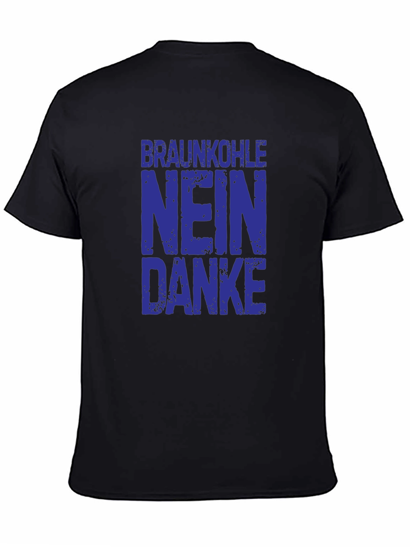 Braunkohole Nein Danke Graphic Tee