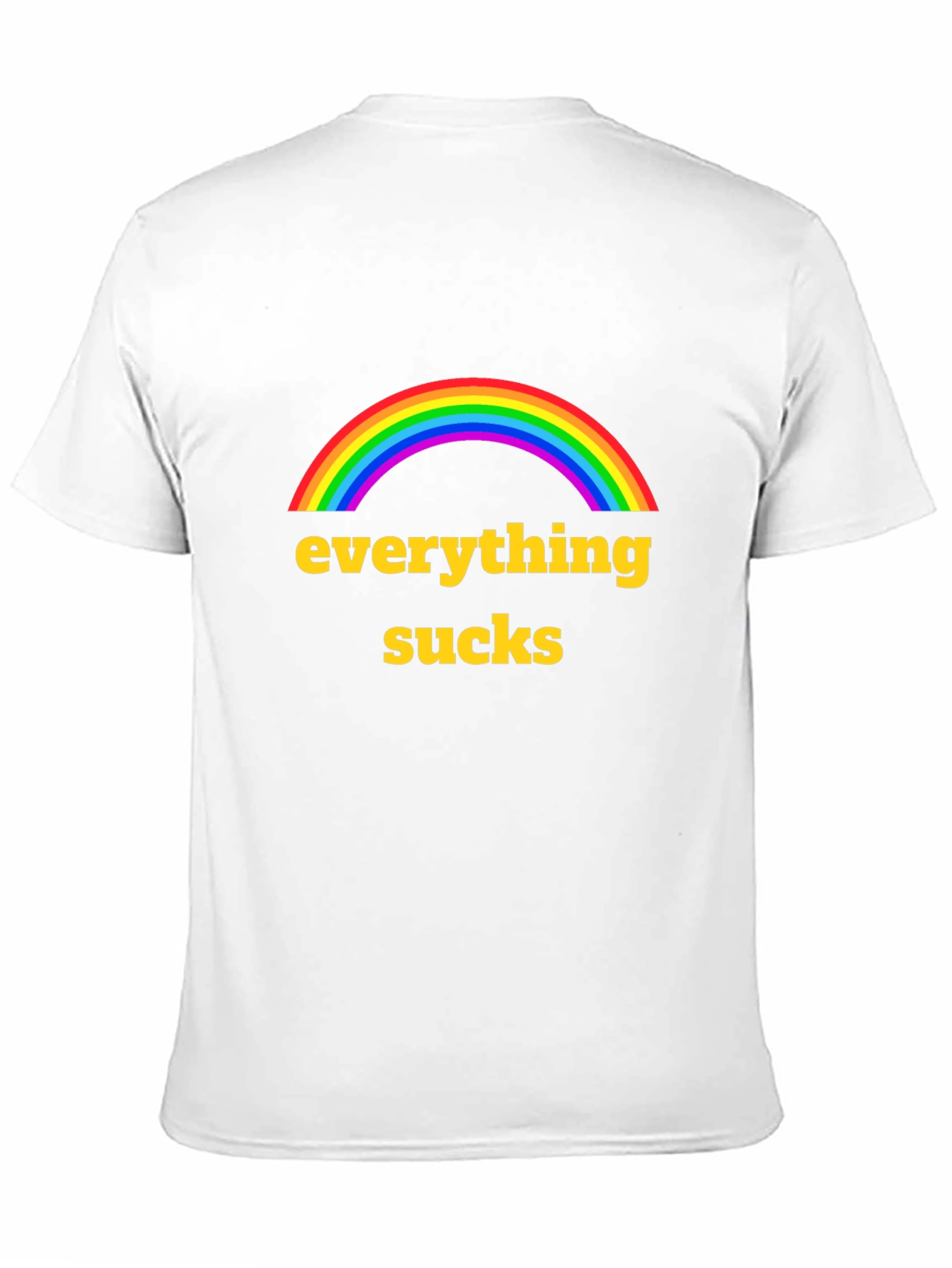 Everything Sucks Rainbow Graphic T-Shirt