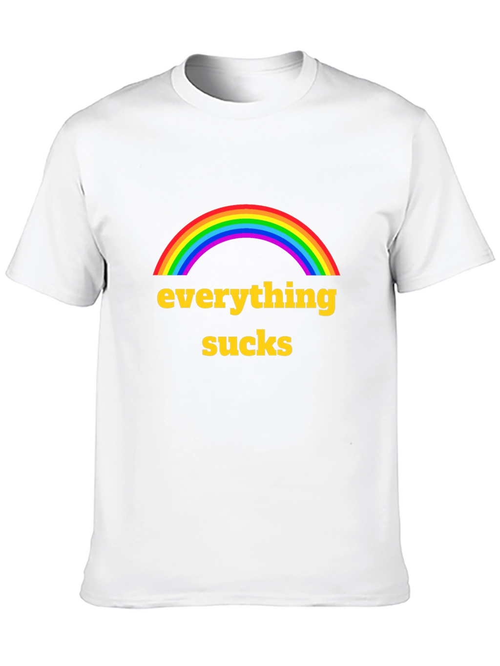 Everything Sucks Rainbow Graphic T-Shirt
