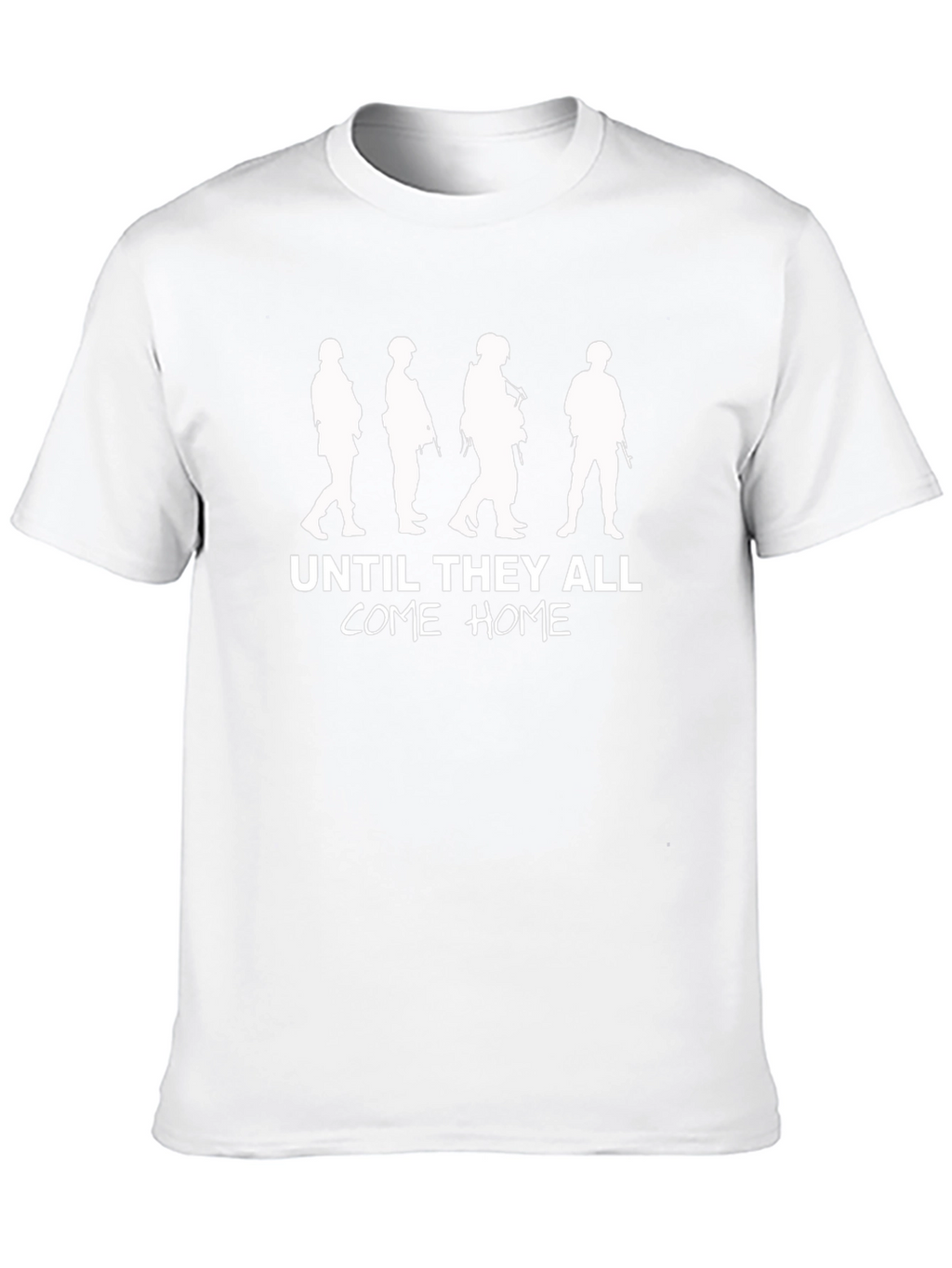 Until They All Come Home Black T-Shirt