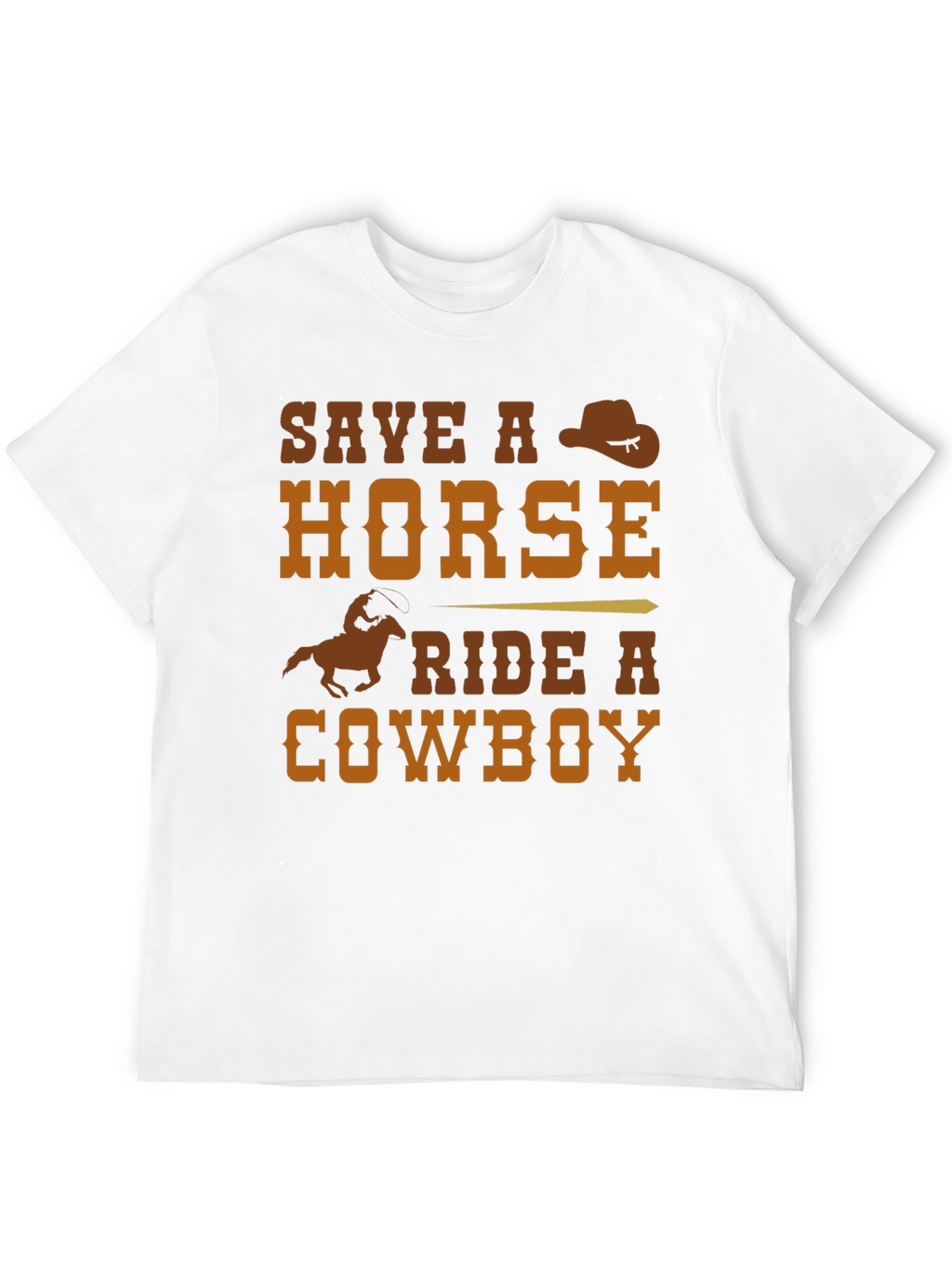 Save a Horse Ride a Cowboy Graphic T-Shirt