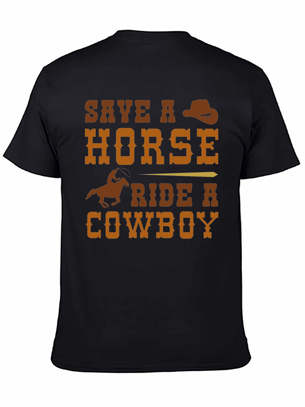 Save a Horse Ride a Cowboy Graphic T-Shirt