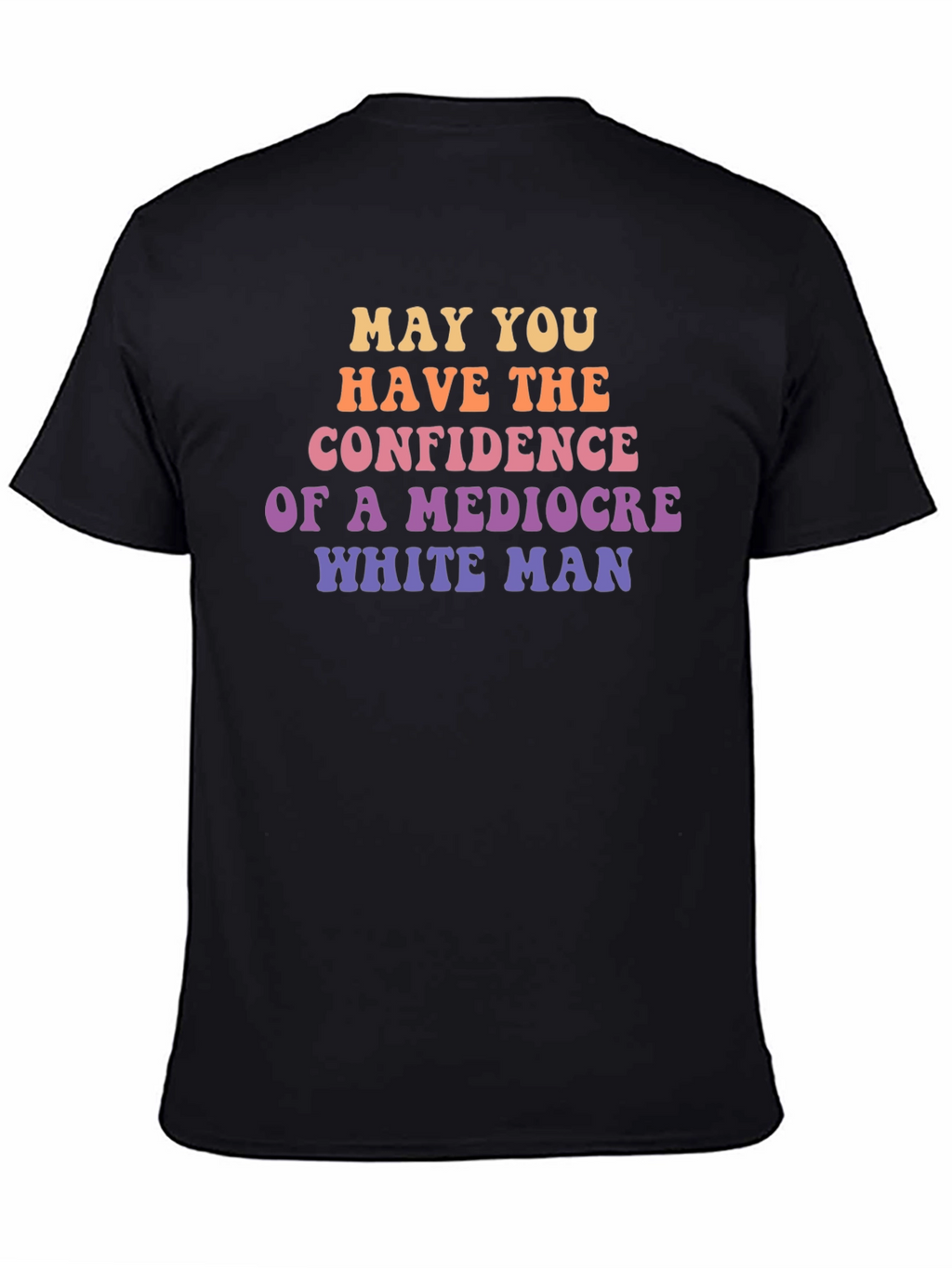 Mediocre White Man Confidence Graphic Tee