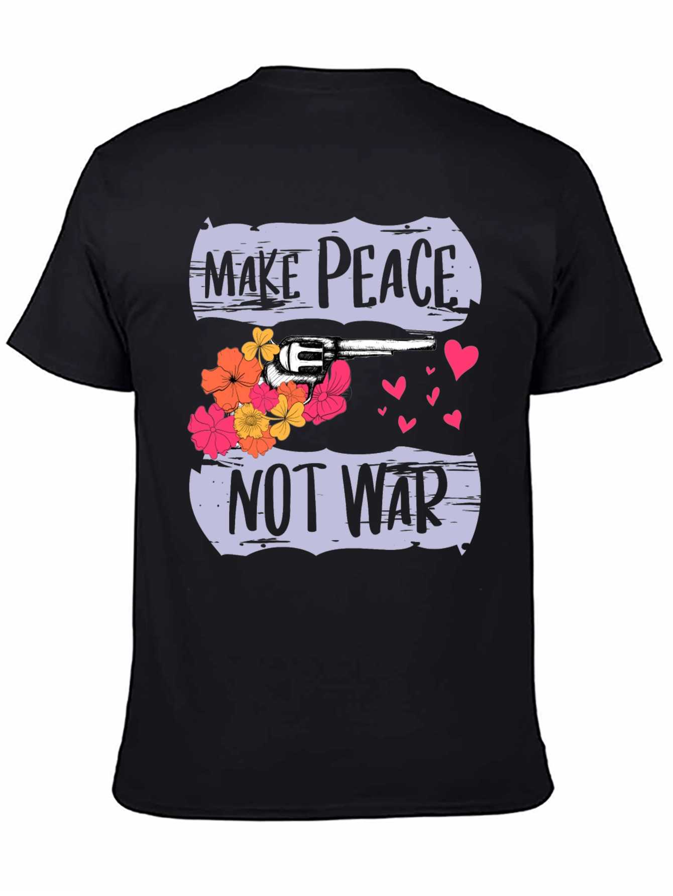 Make Peace Not War Graphic T-Shirt - Peace Activism Tee