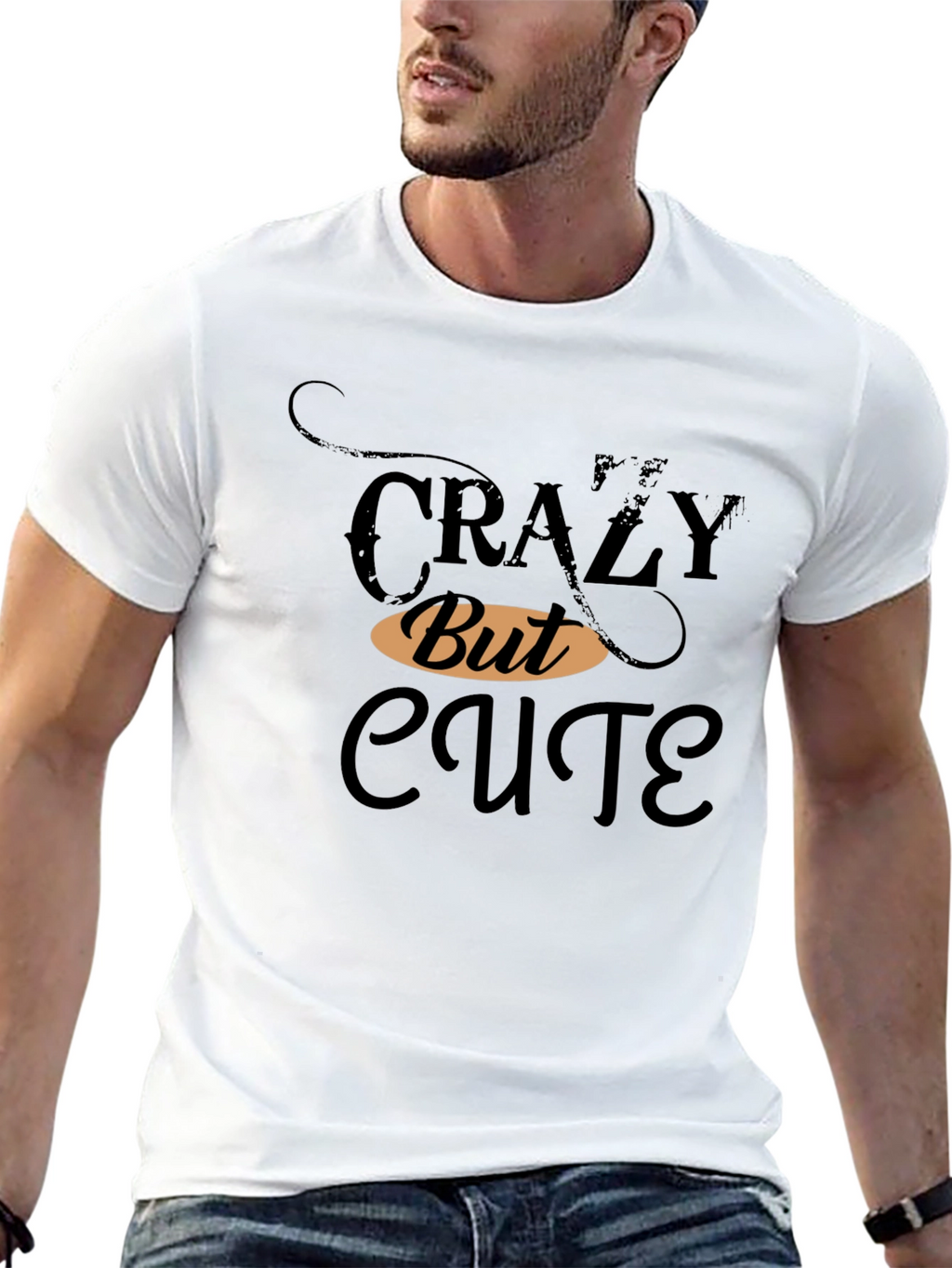 Crazy But Cute Graphic T-Shirt