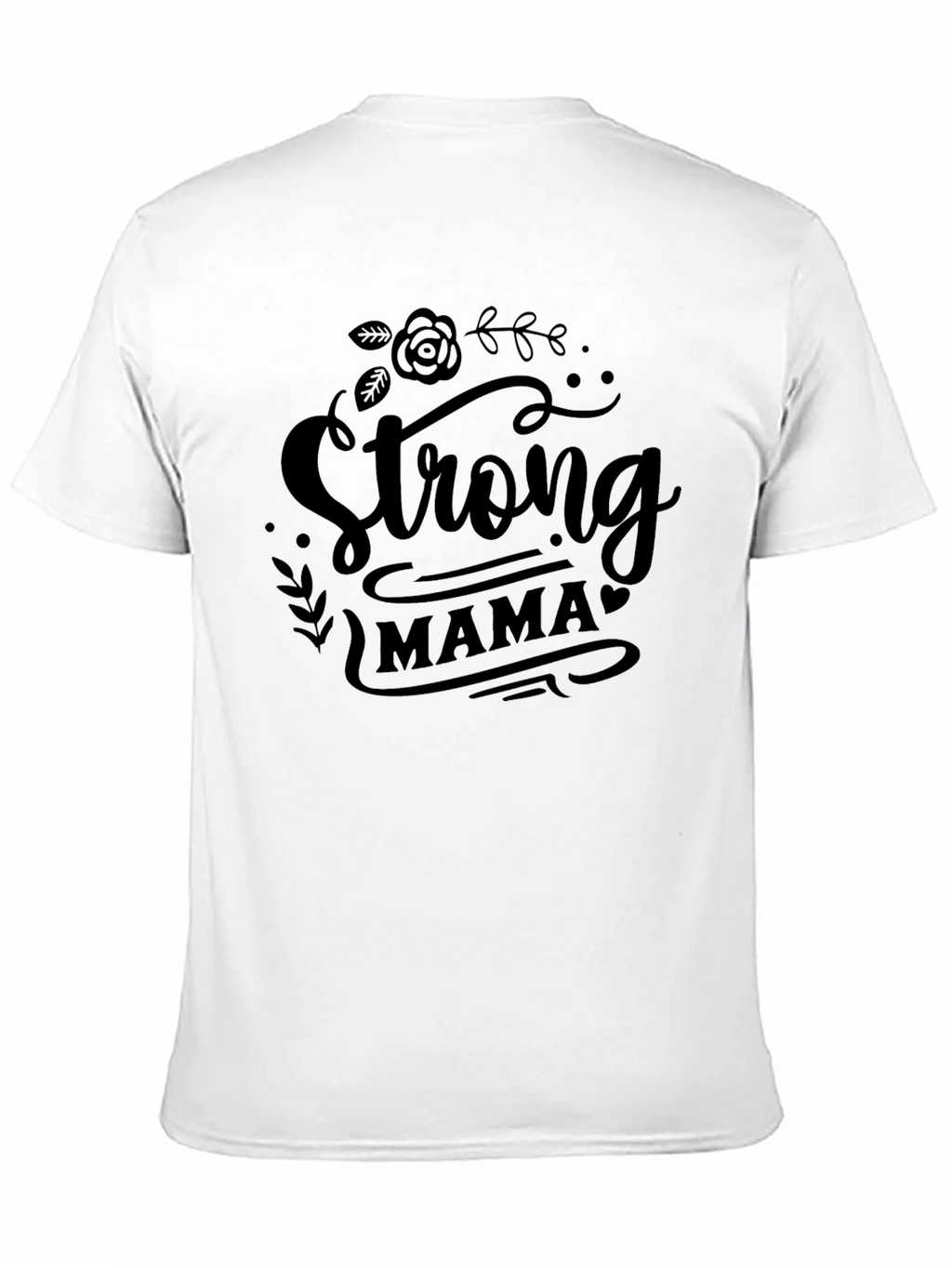 Strong Mama Black T-Shirt