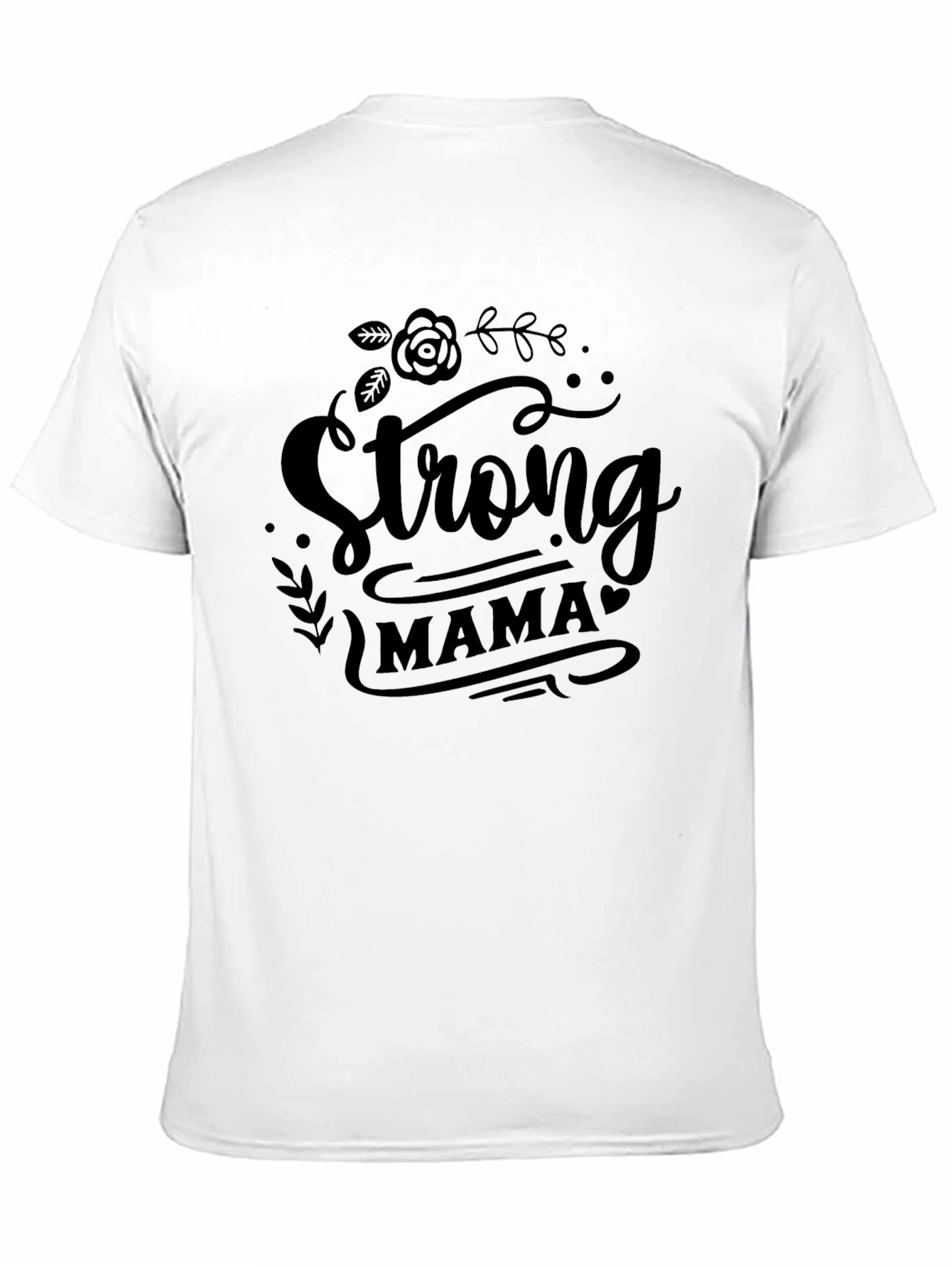 Strong Mama Black T-Shirt