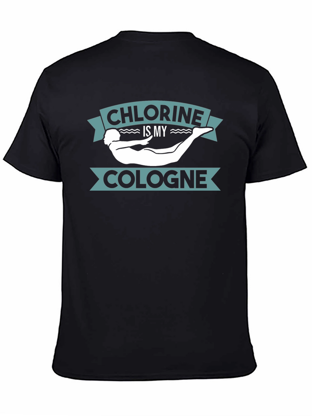 Chlorine is My Cologne T-Shirt