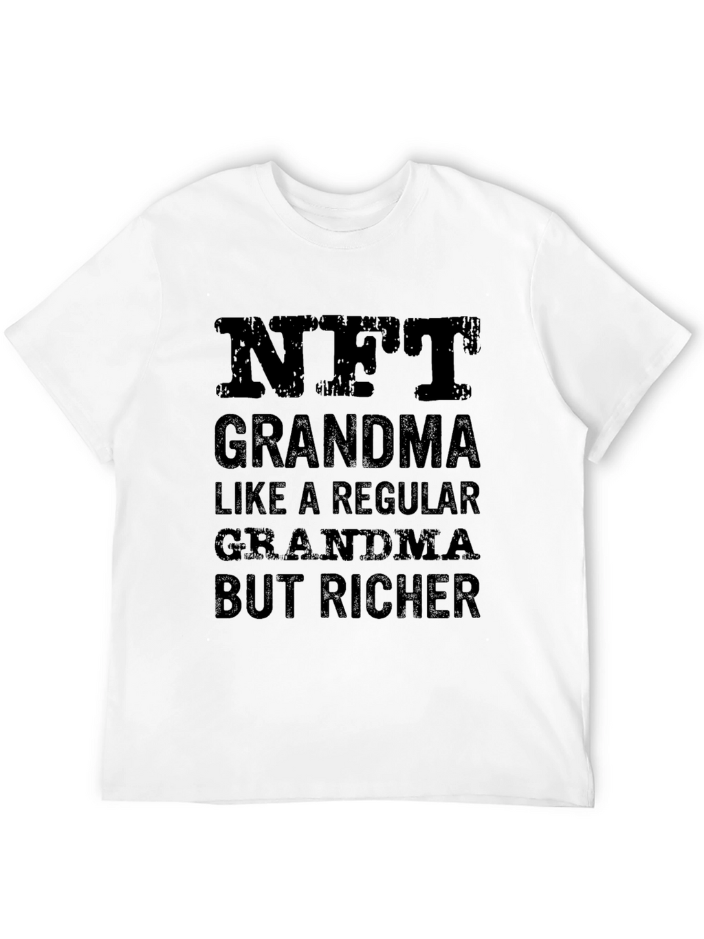 NFT Grandma T-Shirt - Rich Grandma Tee