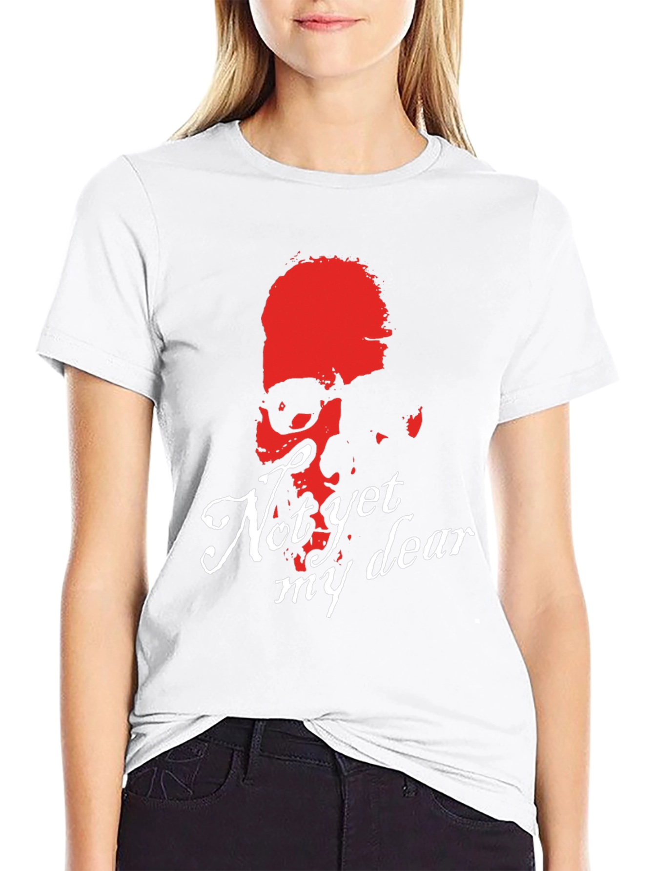 Not Yet My Dear Skull Graphic Tee