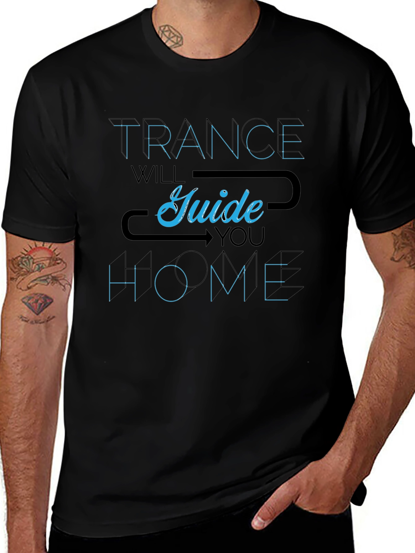 Trance Will Guide You Home T-Shirt