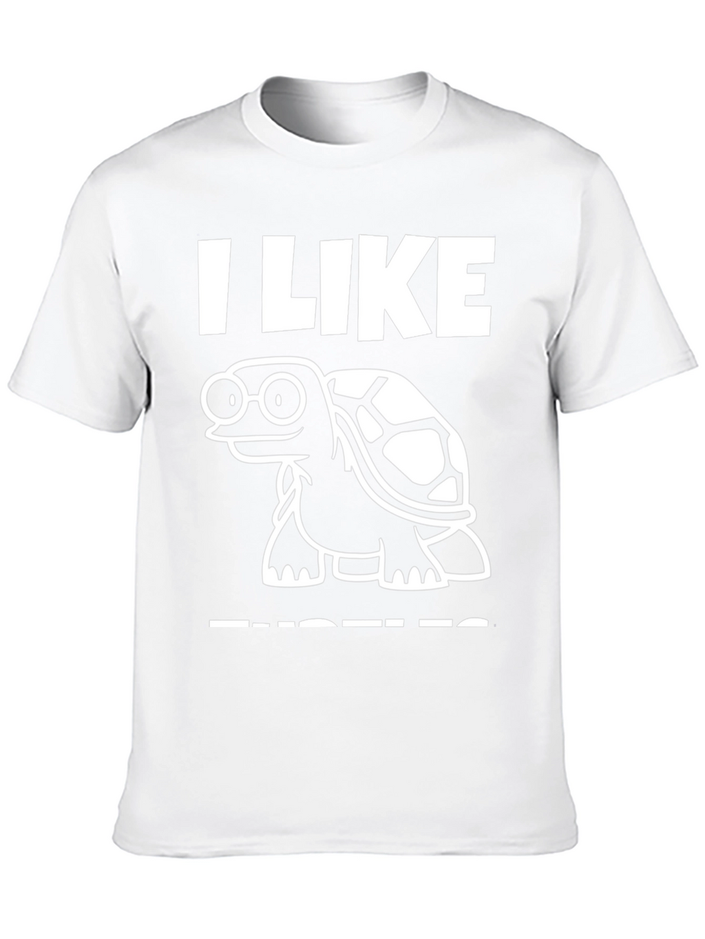 I Like Turtles Graphic Tee
