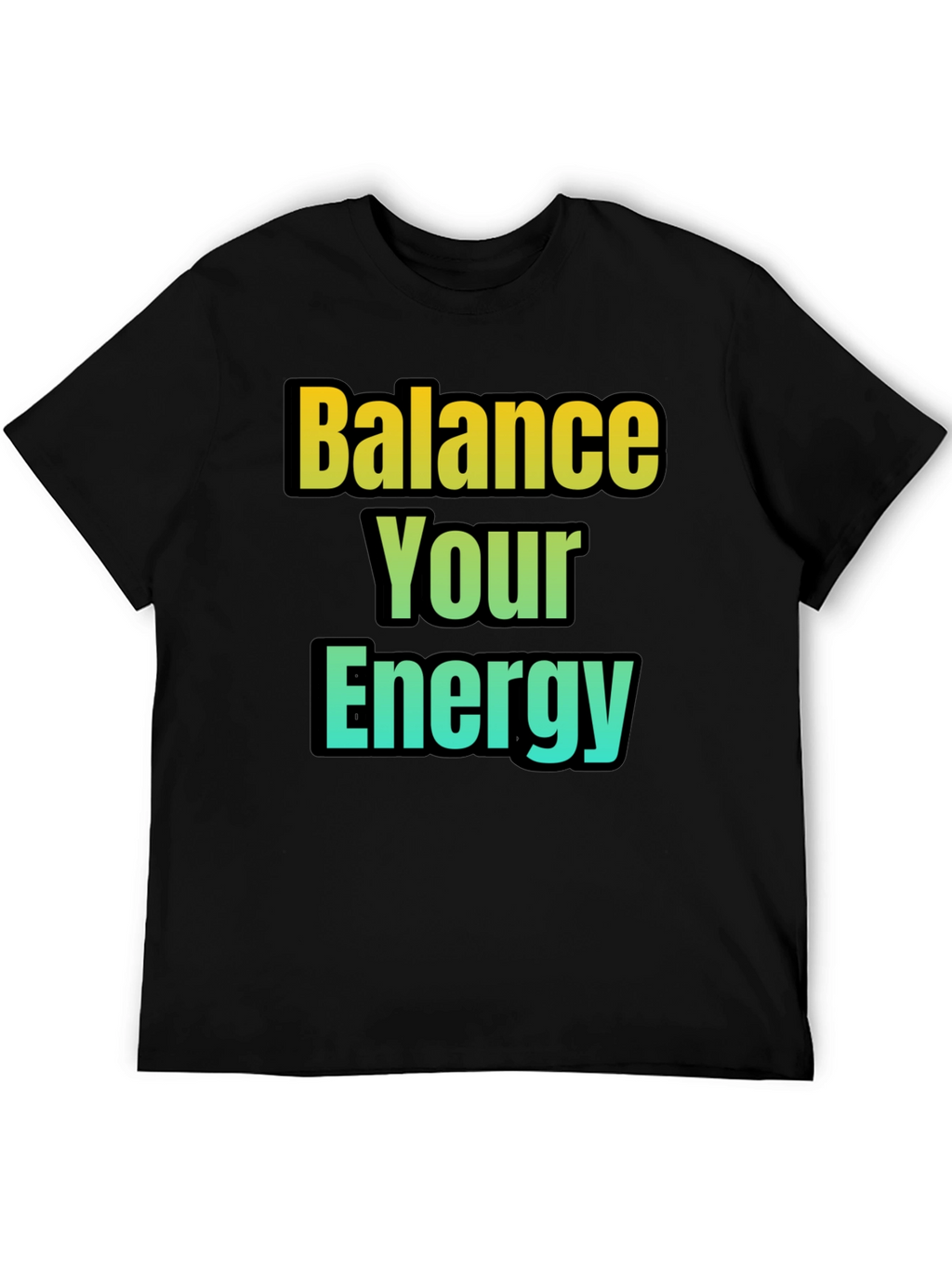 Balance Your Energy T-Shirt - Gradient Design