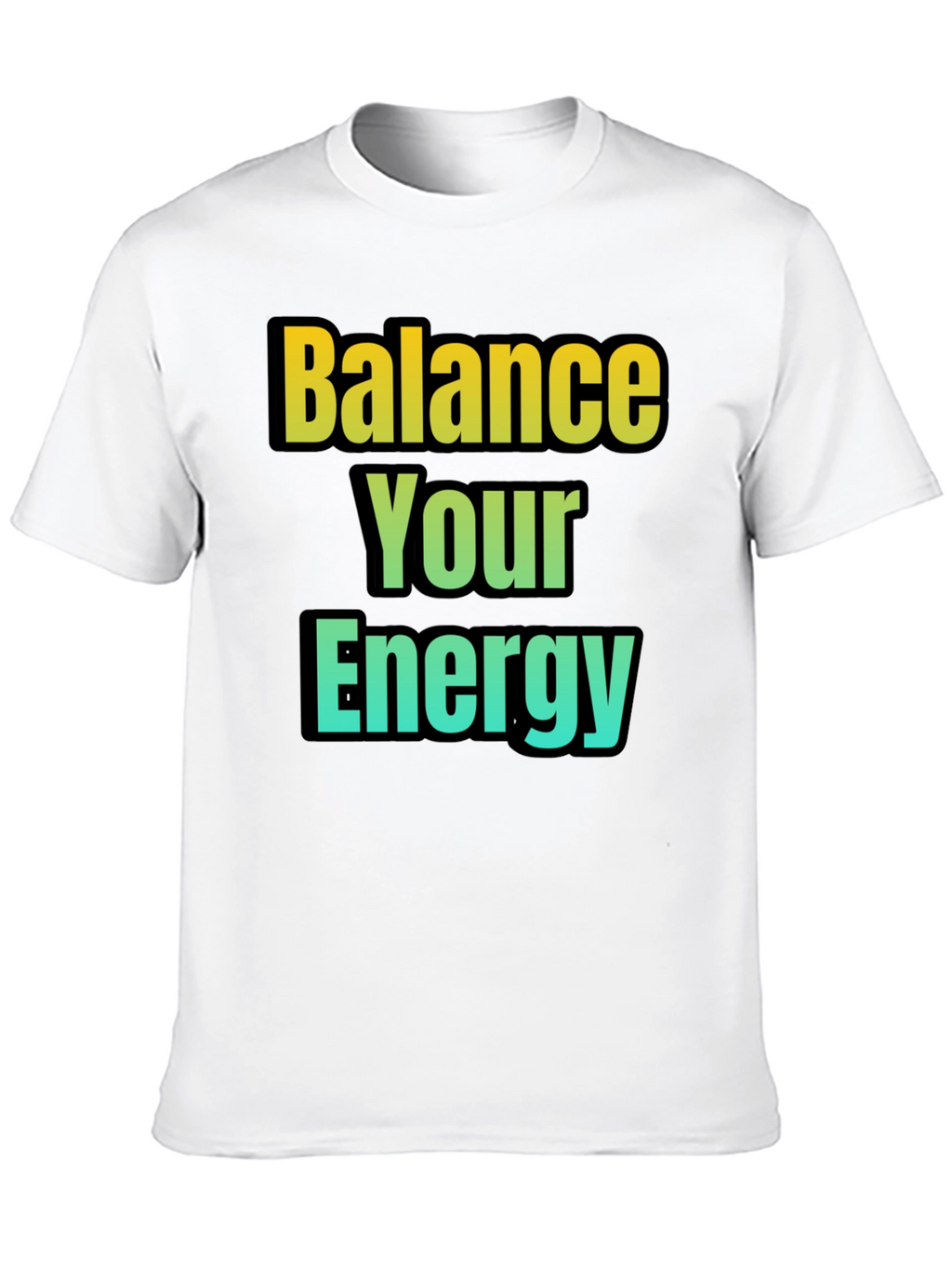 Balance Your Energy T-Shirt - Gradient Design
