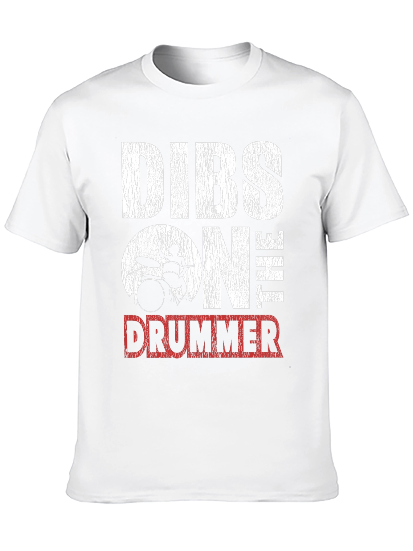 Dibs On The Drummer T-Shirt