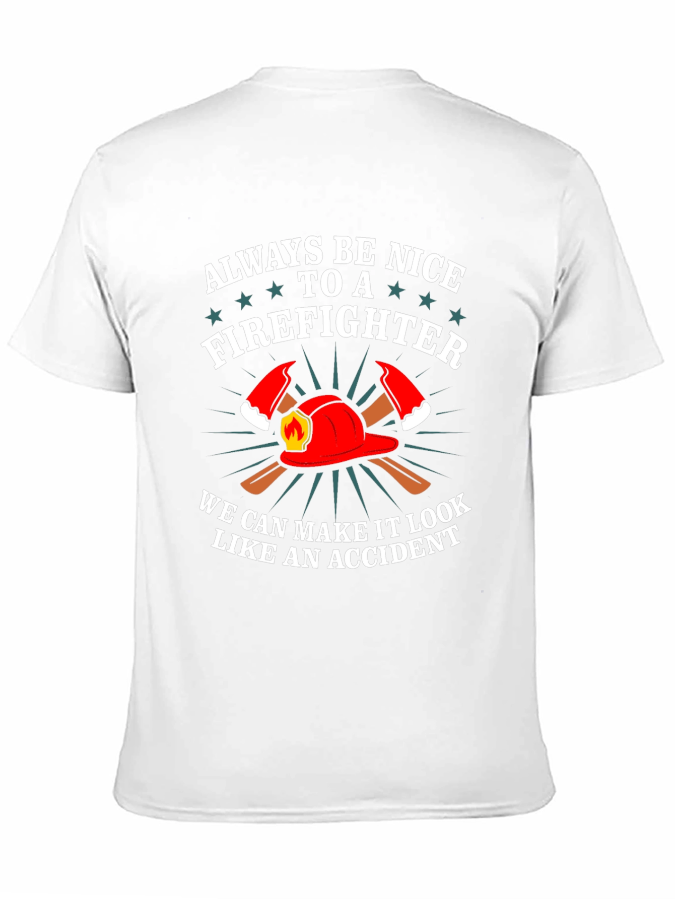 Firefighter Graphic Tee - Funny Fireman T-Shirt