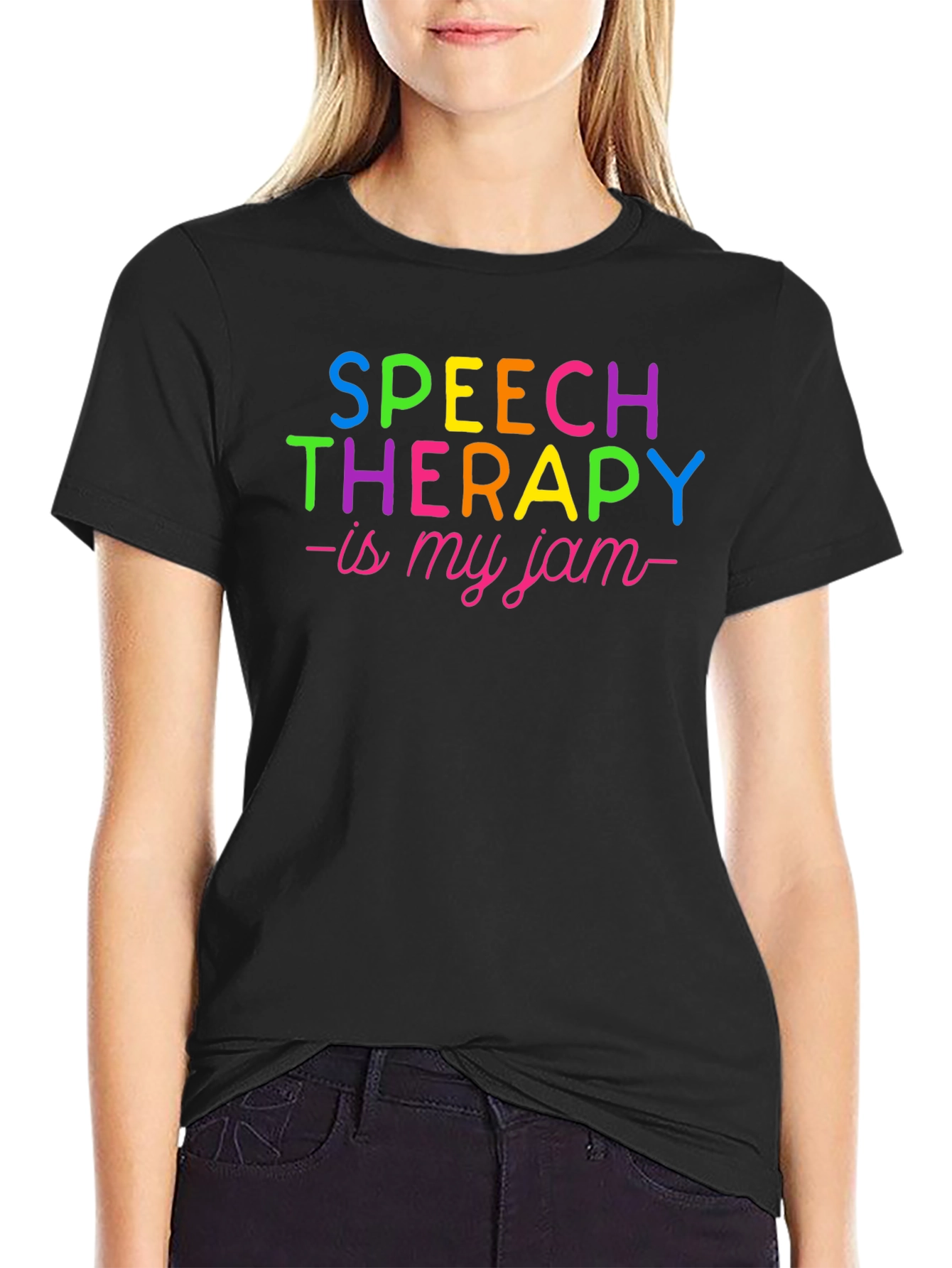 Speech Therapy is My Jam T-Shirt - Colorful Tee