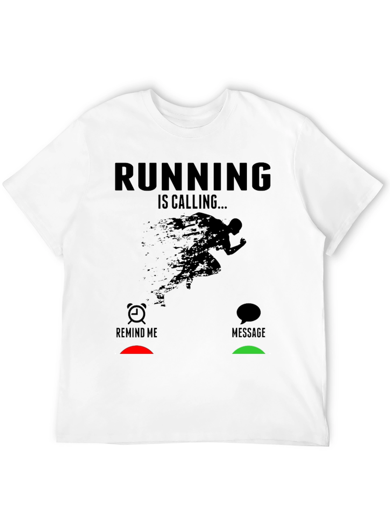 Running is Calling T-Shirt