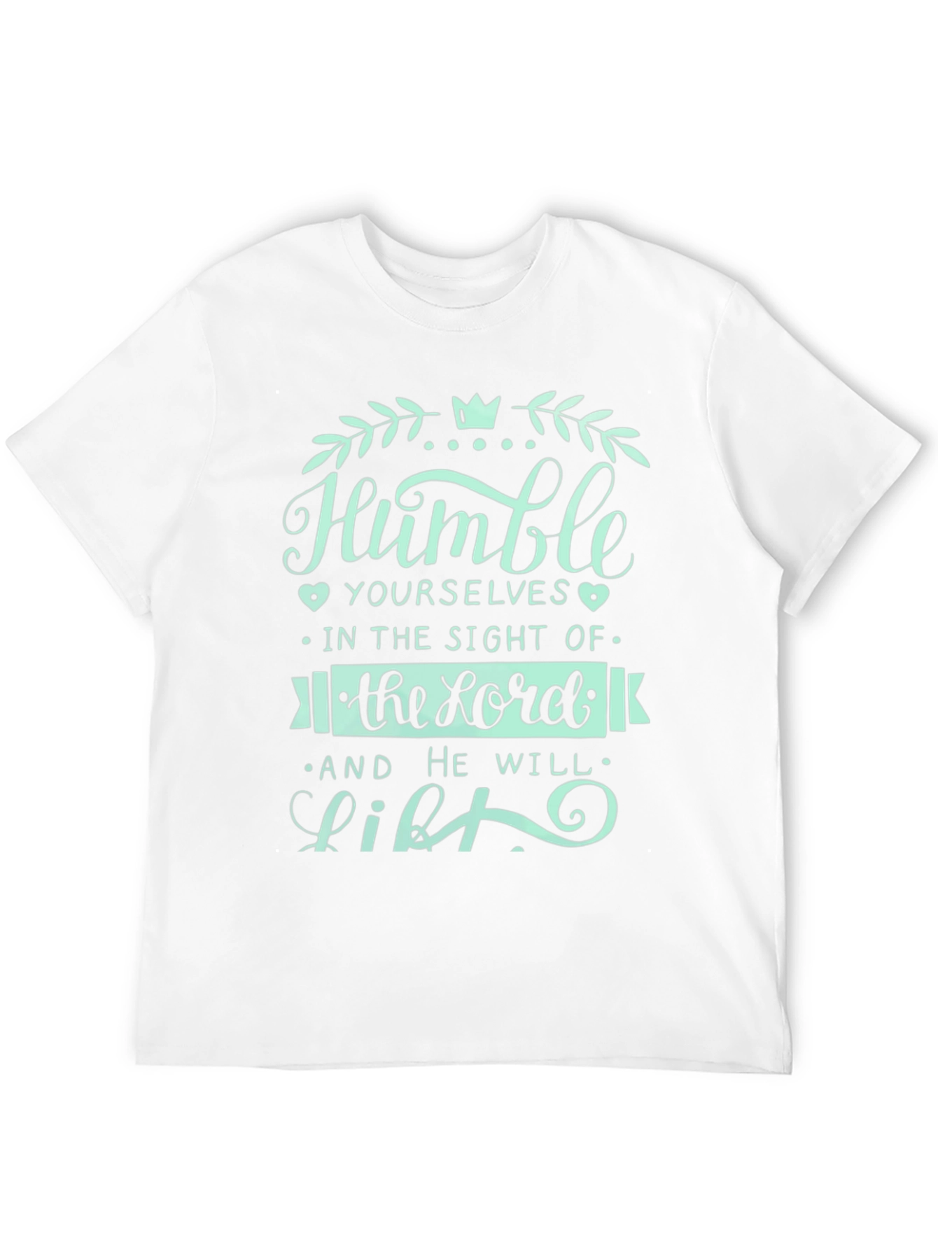 Humble Yourselves Graphic T-Shirt