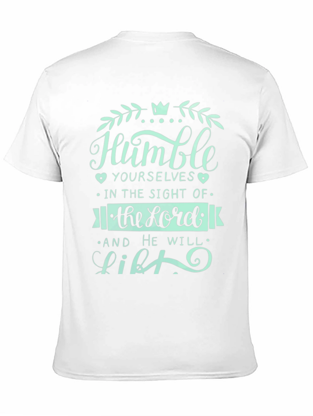 Humble Yourselves Graphic T-Shirt