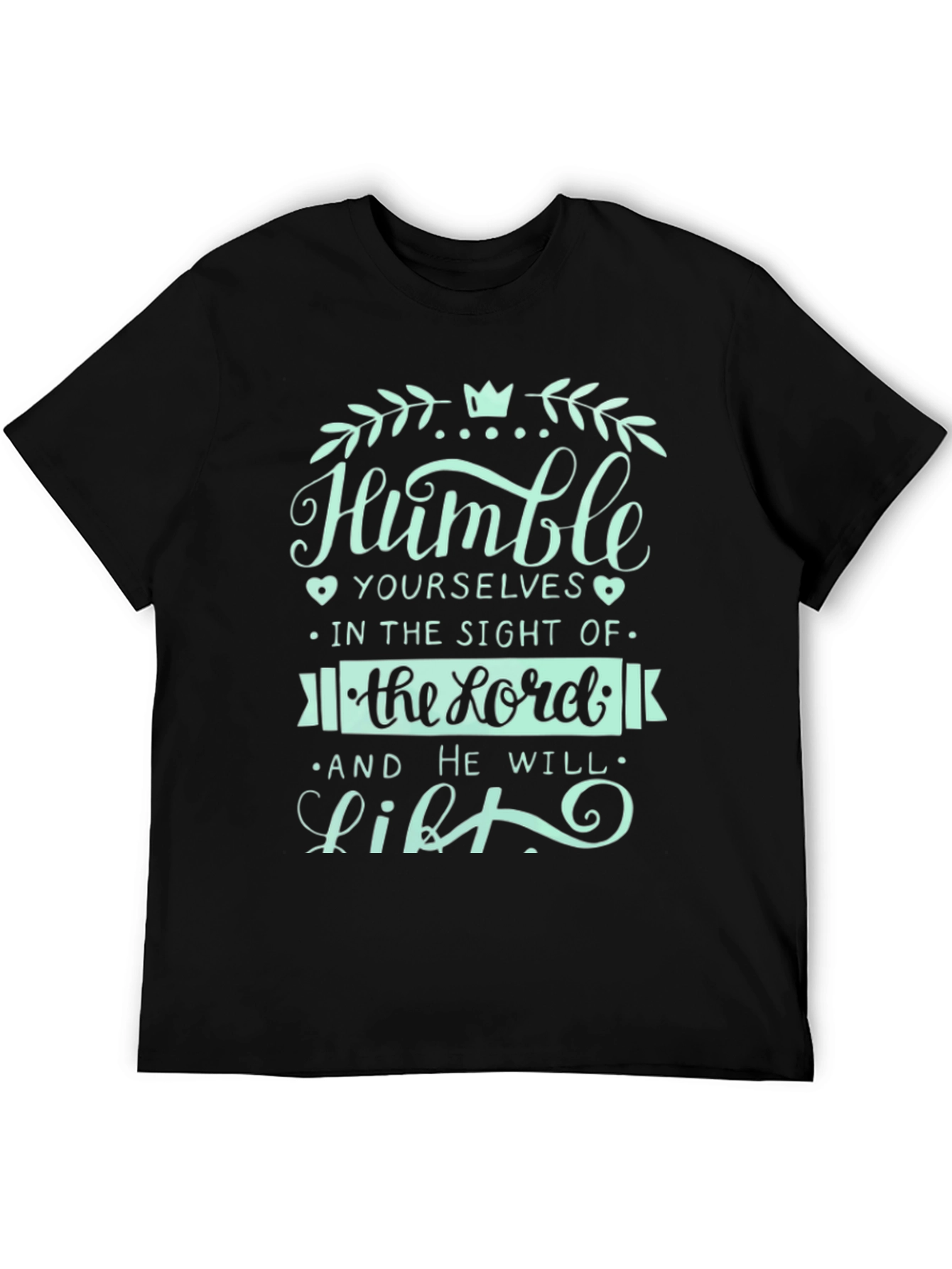 Humble Yourselves Graphic T-Shirt