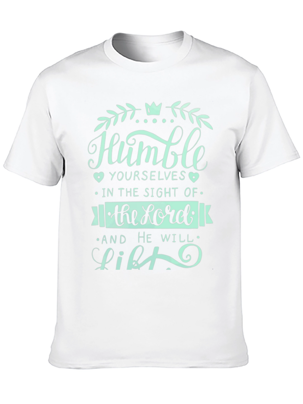 Humble Yourselves Graphic T-Shirt
