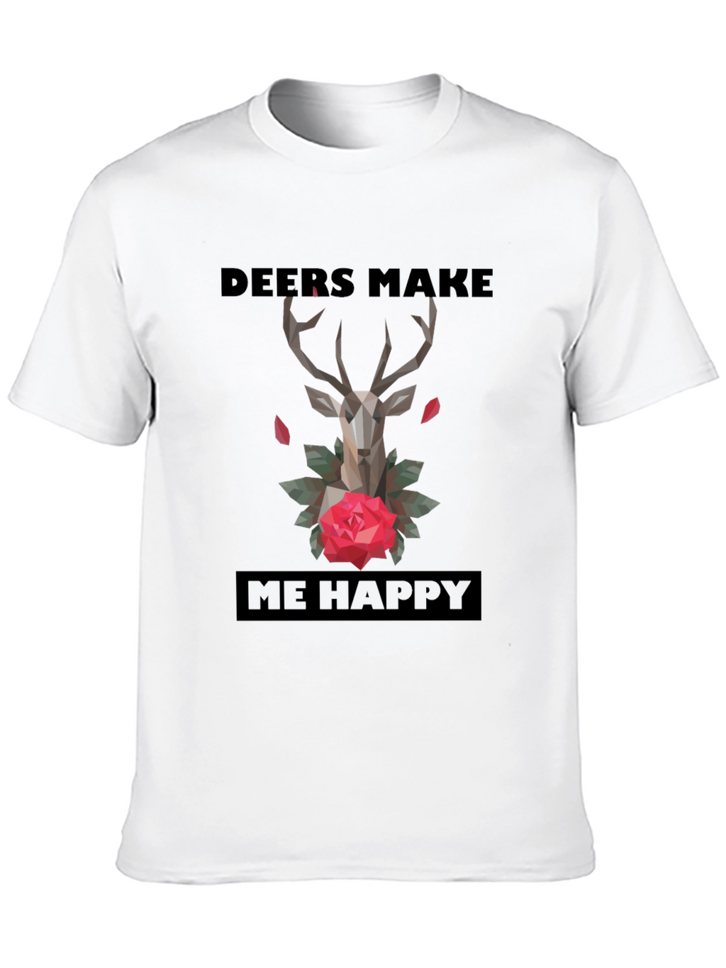 Deers Make Me Happy Graphic T-Shirt