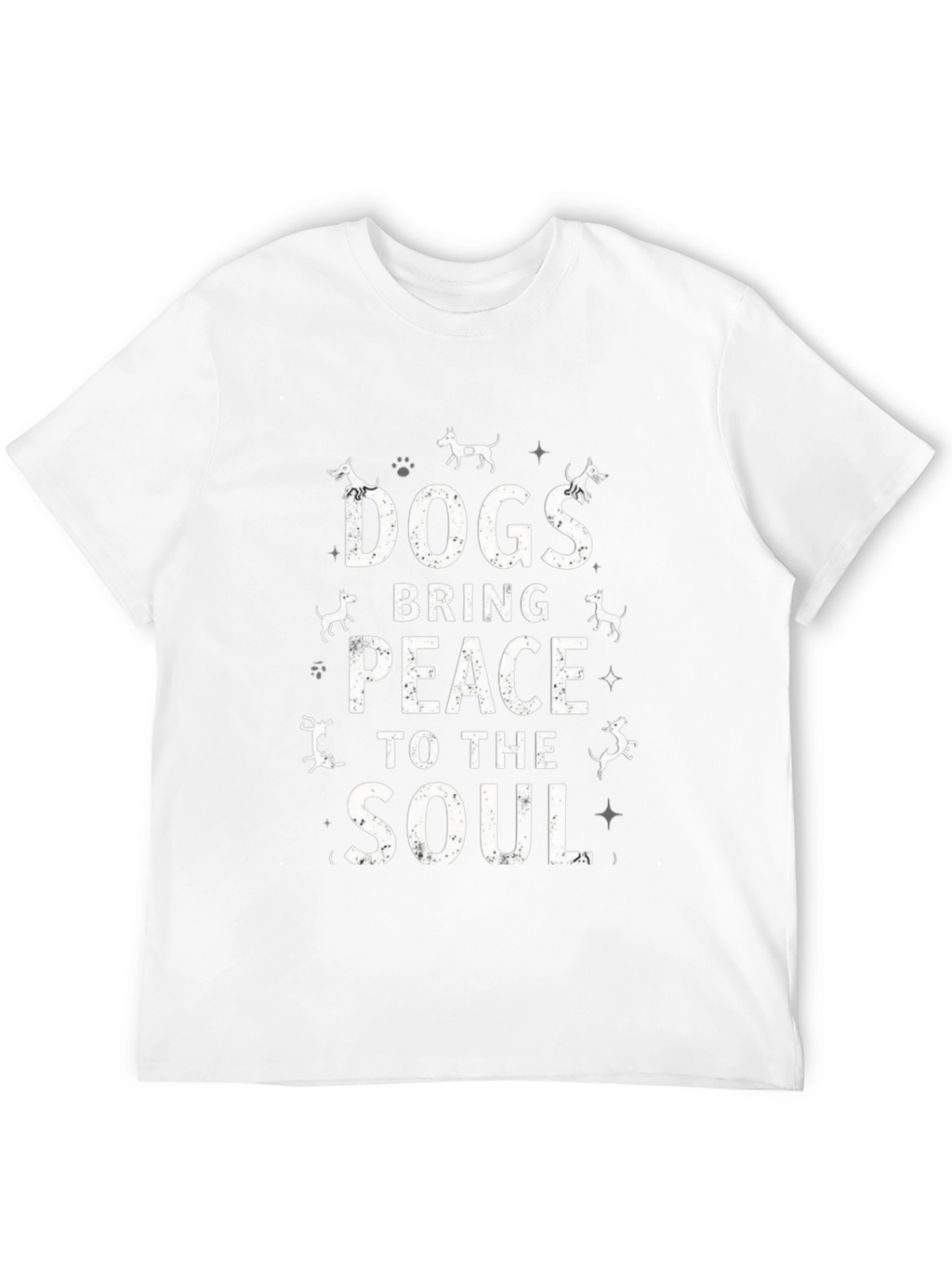 Dogs Bring Peace to the Soul Graphic Tee