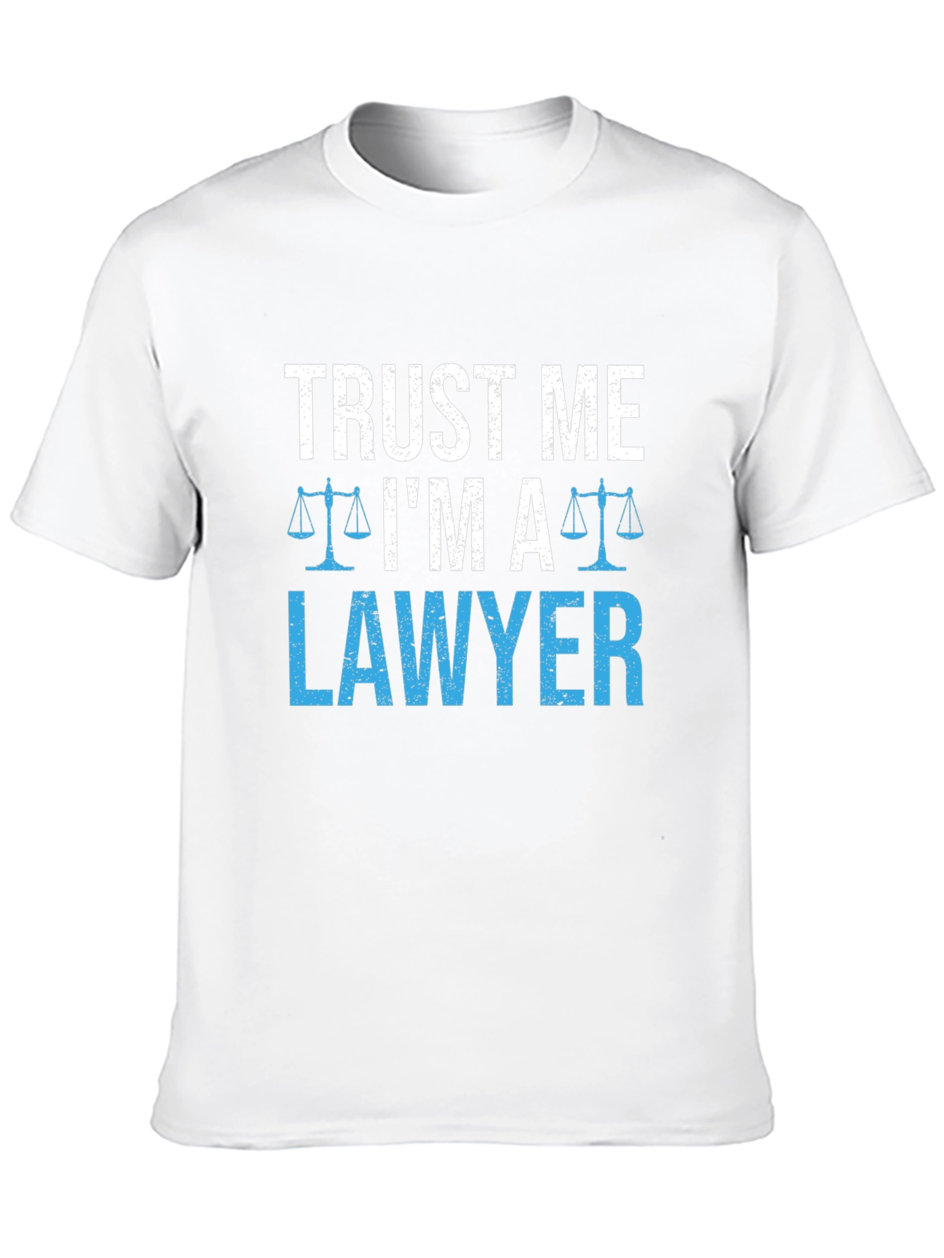 Trust Me Im A Lawyer T-Shirt Funny Gift