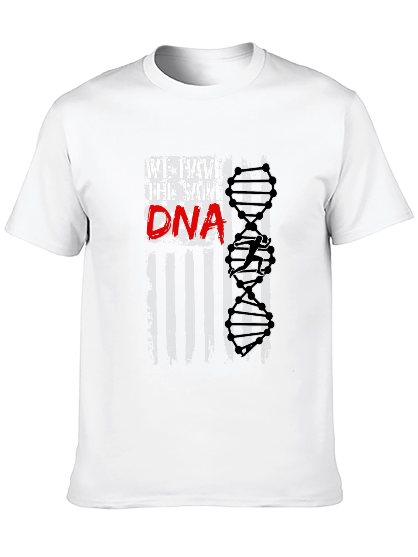 We Have the Same DNA T-Shirt