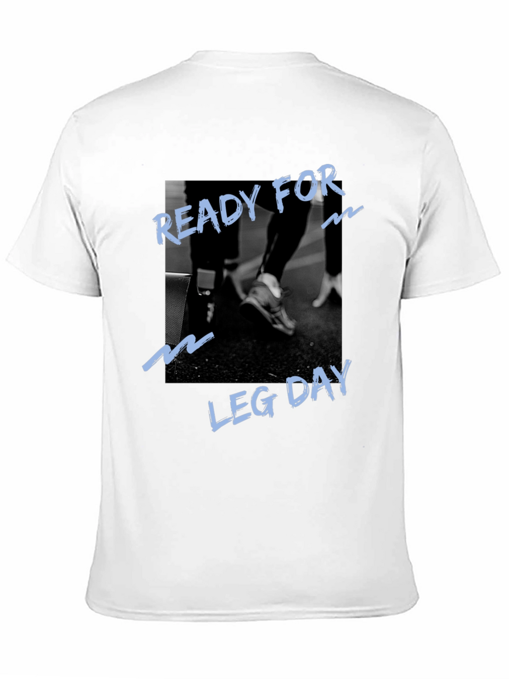 Ready For Leg Day Graphic Black T-Shirt