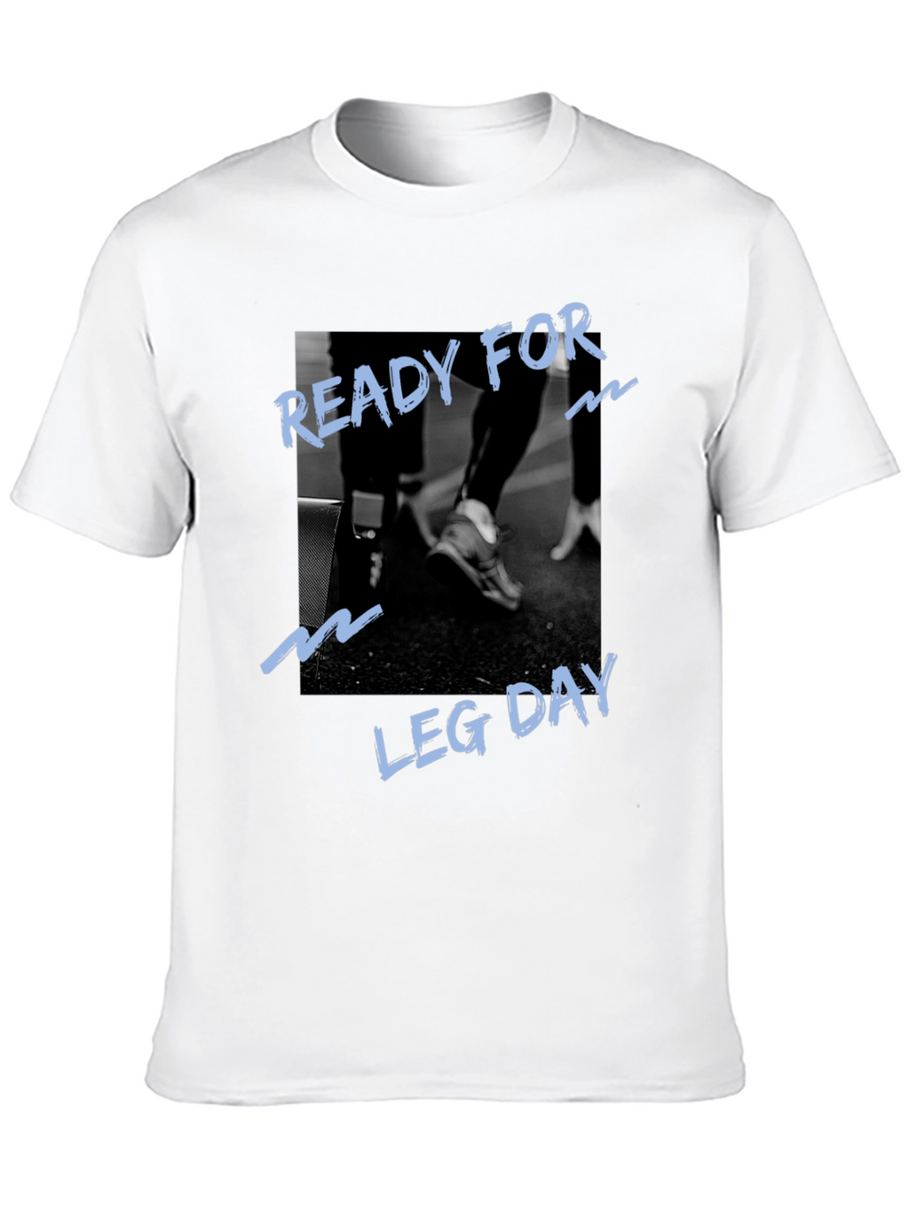 Ready For Leg Day Graphic Black T-Shirt
