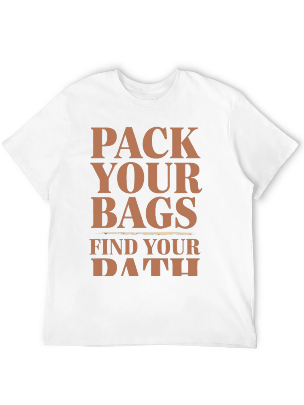 Pack Your Bags Find Your Path T-Shirt