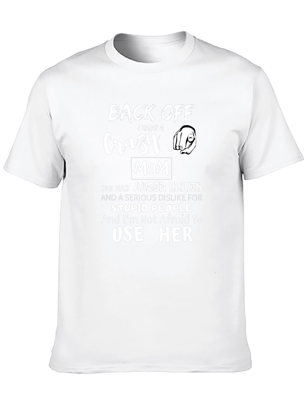 Back Off Crazy Mom Graphic Tee
