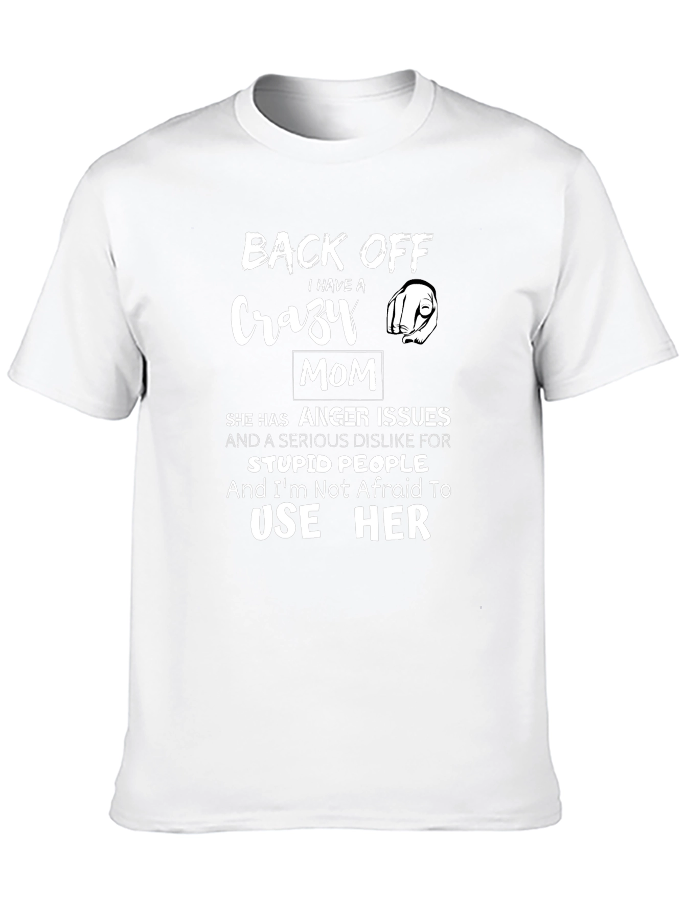 Back Off Crazy Mom Graphic Tee