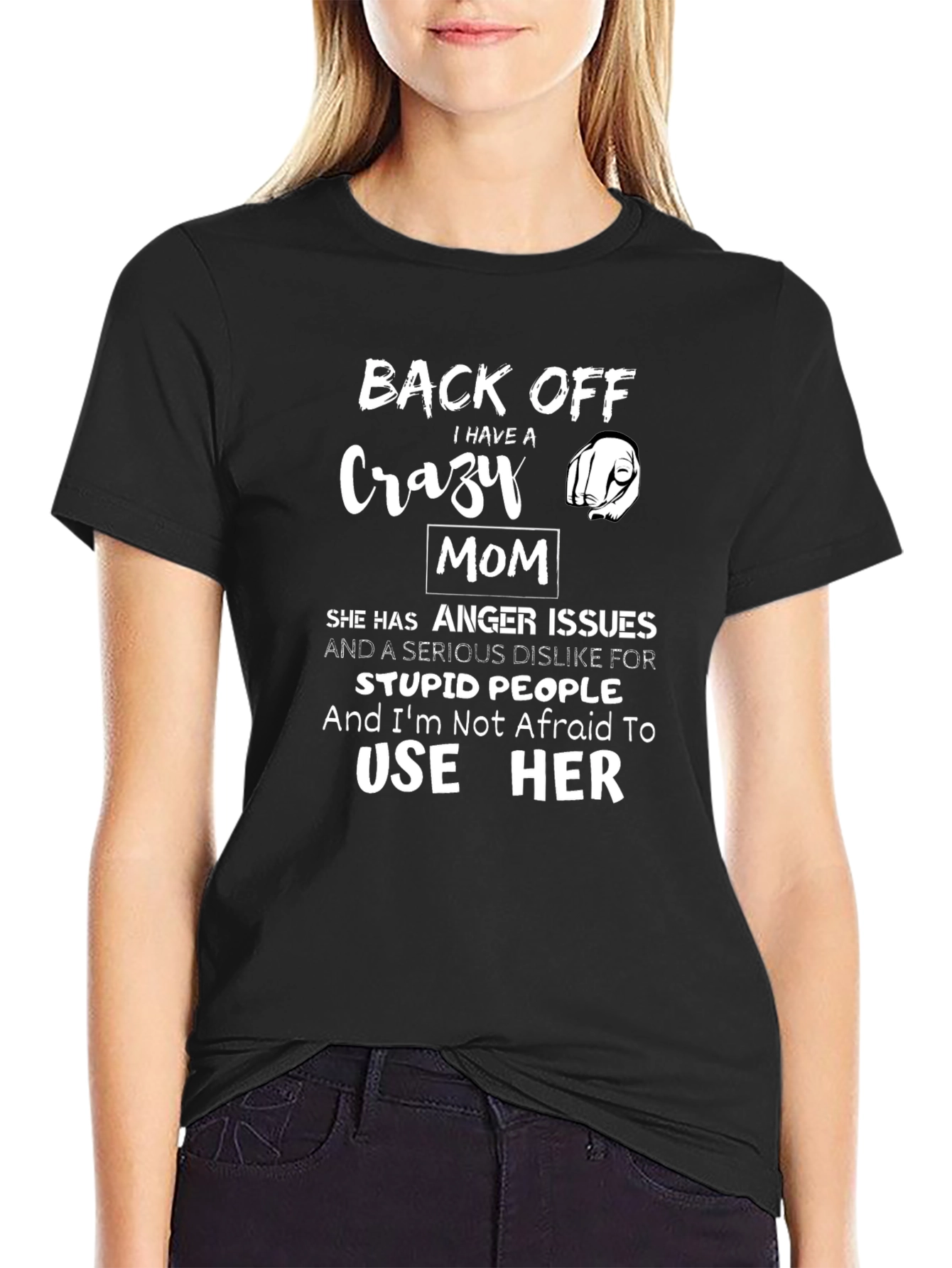 Back Off Crazy Mom Graphic Tee