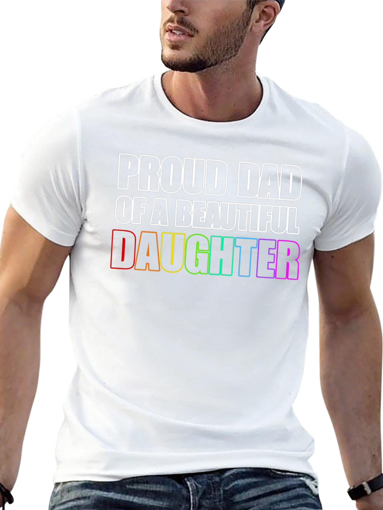 Proud Dad of a Beautiful Daughter T-Shirt