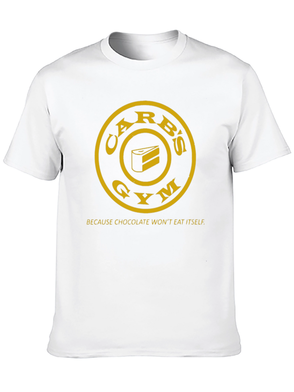 Carbs Gym T-Shirt - Chocolate Wont Eat Itself