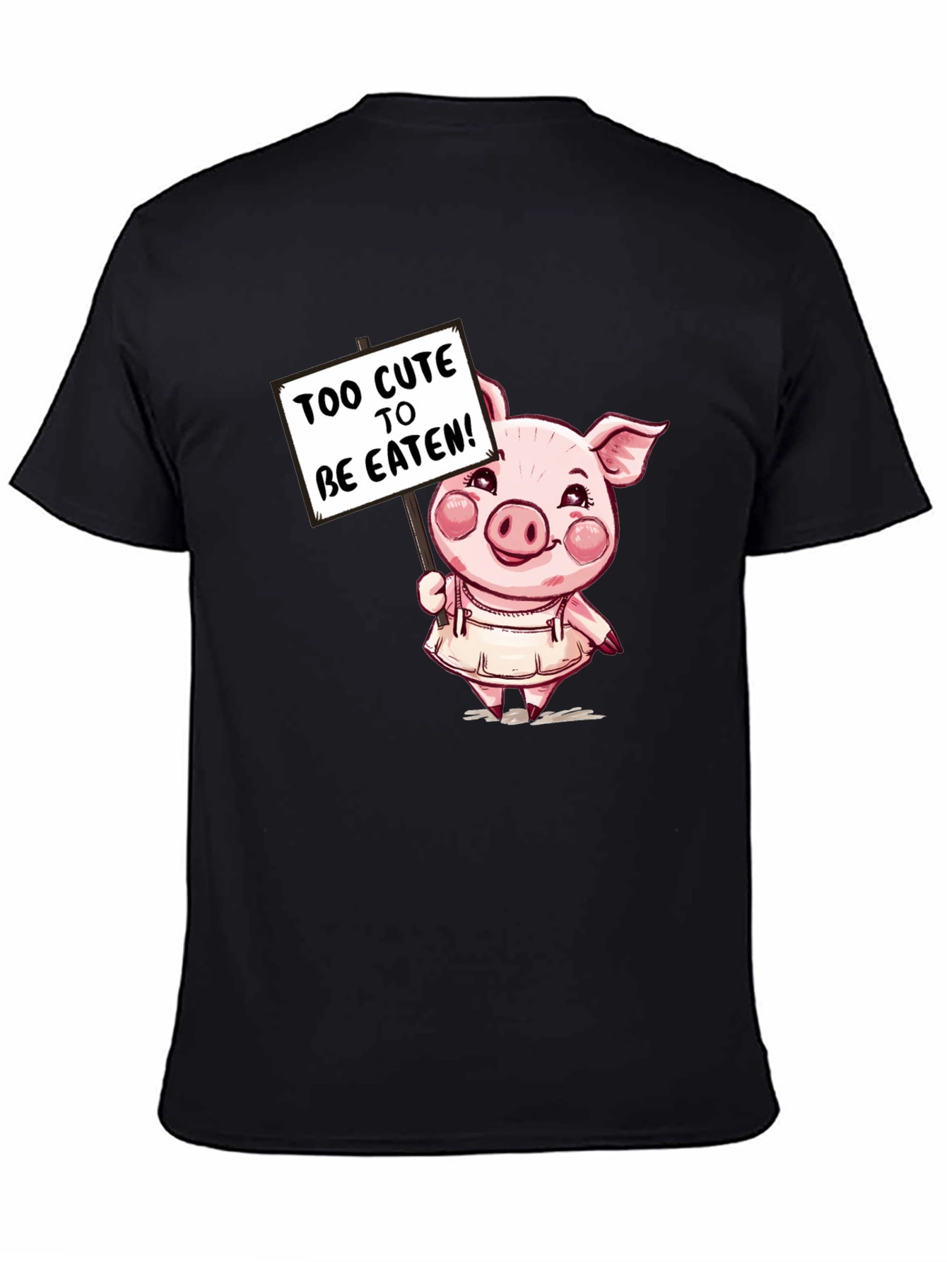 Cute Pig T-Shirt - Too Cute to be Eaten!