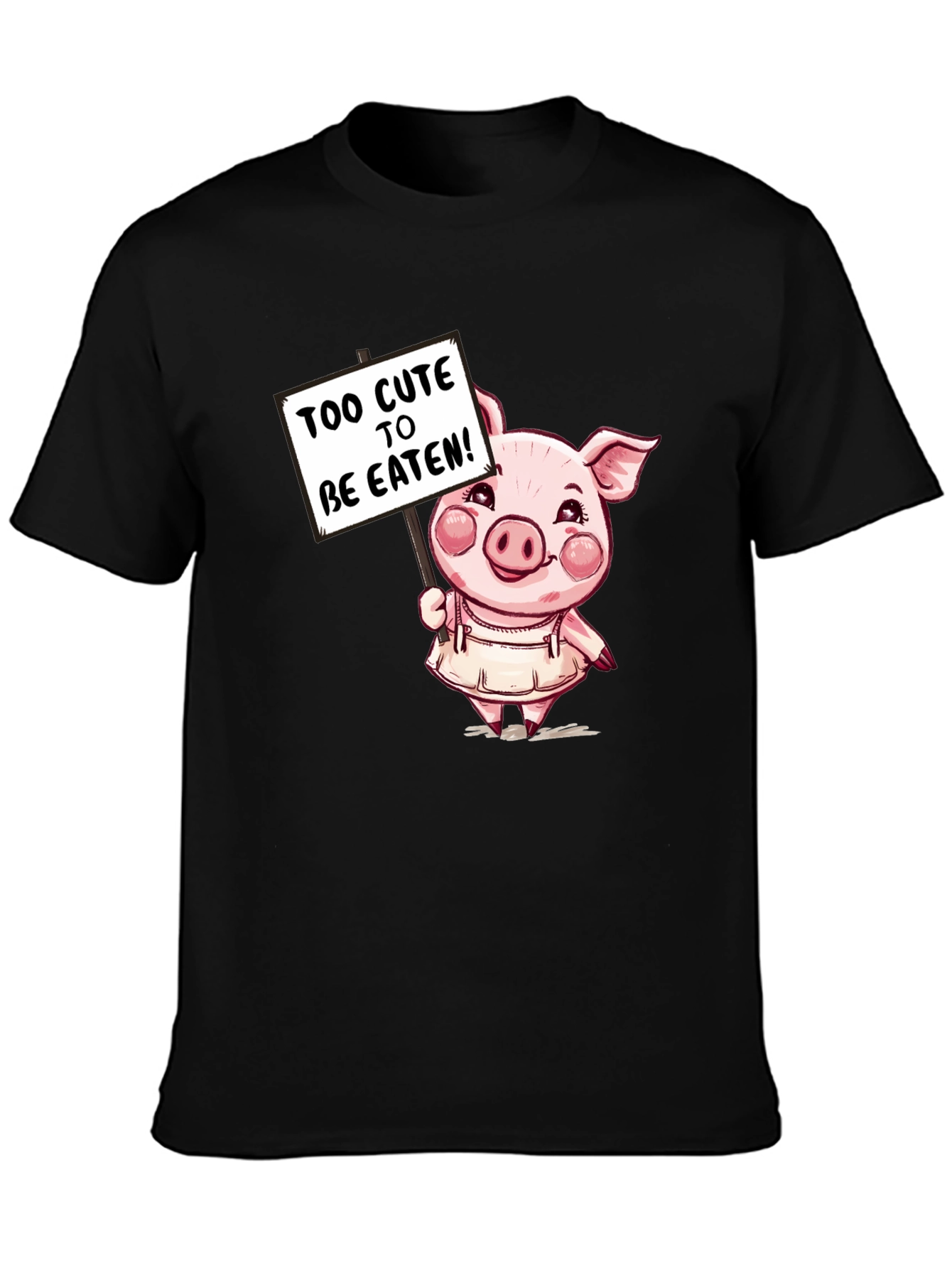 Cute Pig T-Shirt - Too Cute to be Eaten!
