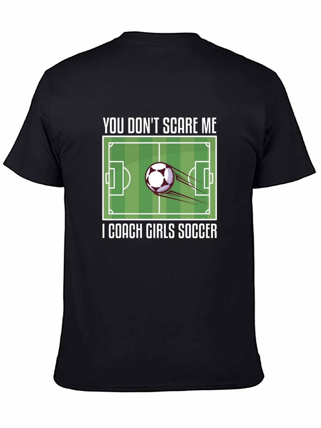 Funny Soccer Coach T-Shirt - Girls Soccer Apparel