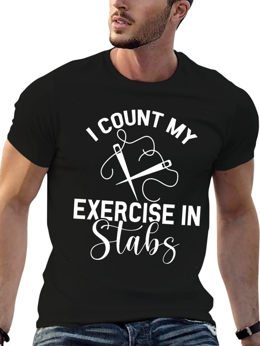 I Count My Exercise in Stabs Funny Sewing T-Shirt