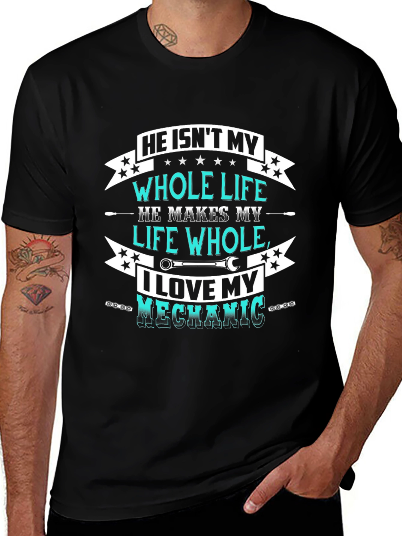 He Isnt My Whole Life T-Shirt - I Love My Mechanic