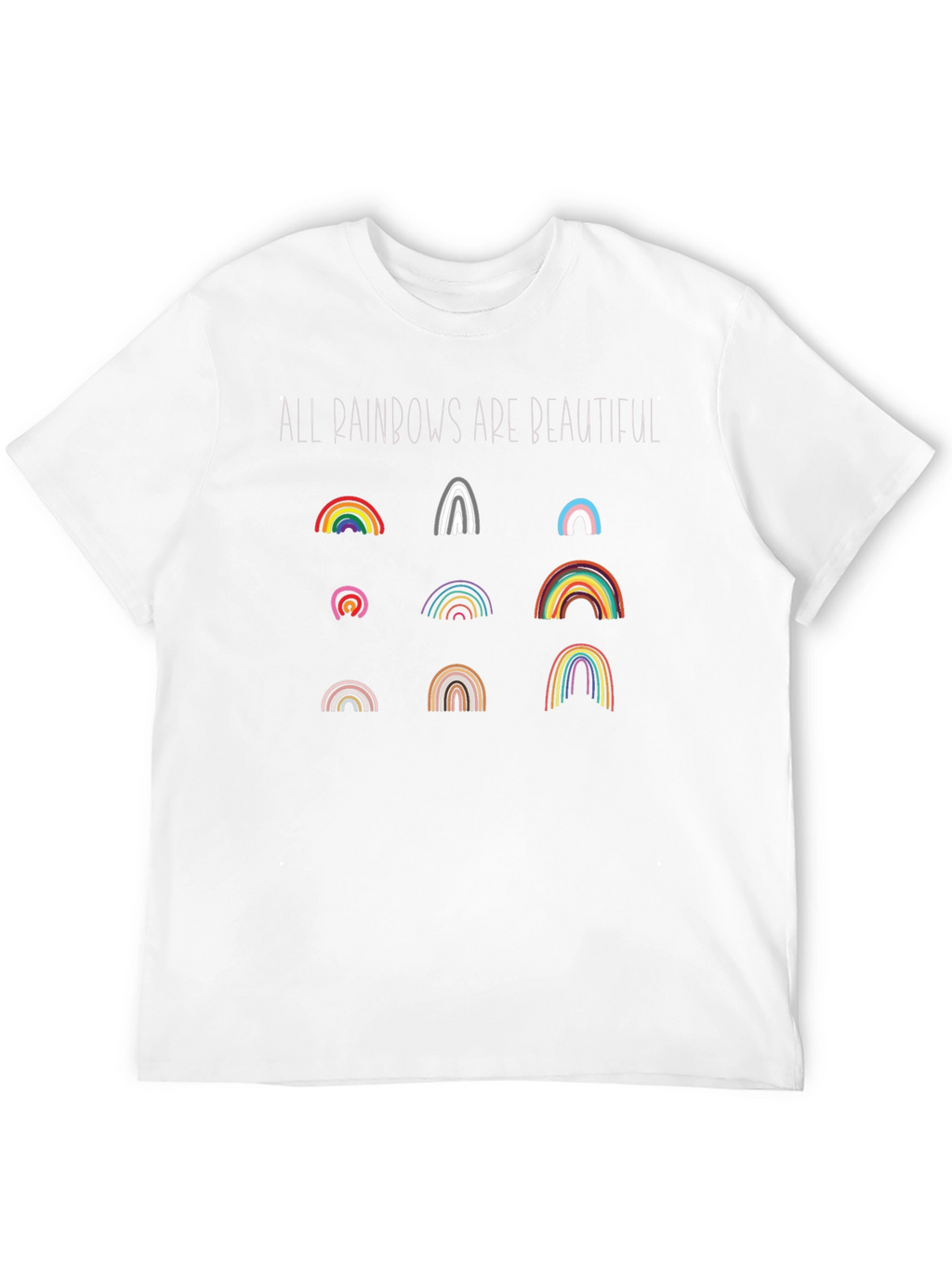 All Rainbows Are Beautiful Graphic Tee