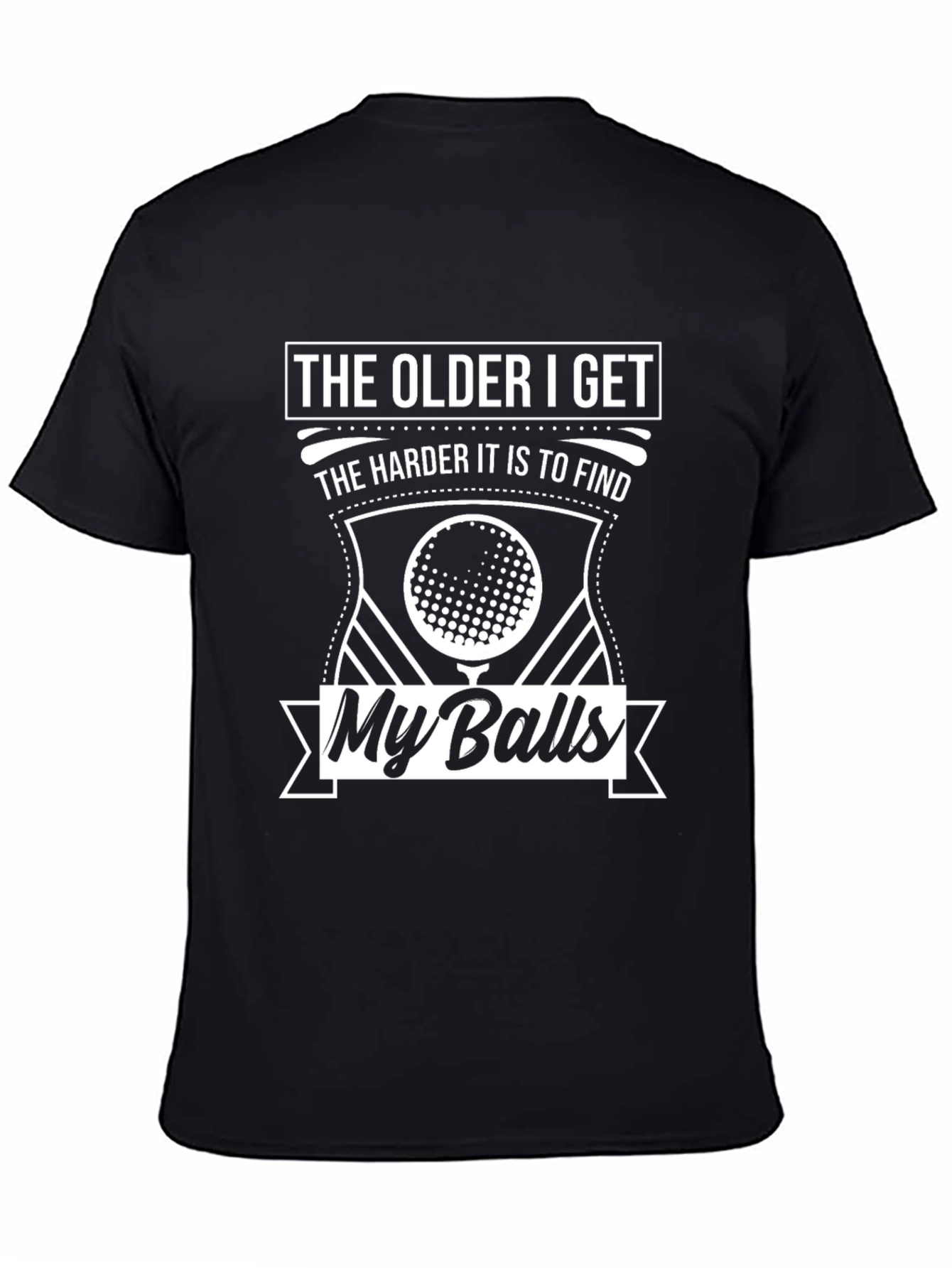 Funny Golf T-Shirt - The Older I Get Golf Balls