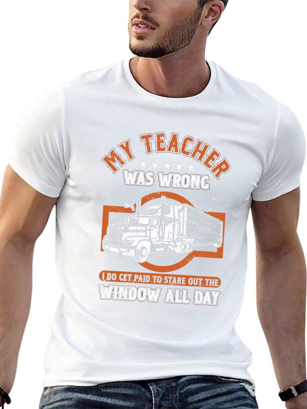 My Teacher Was Wrong Trucker T-Shirt