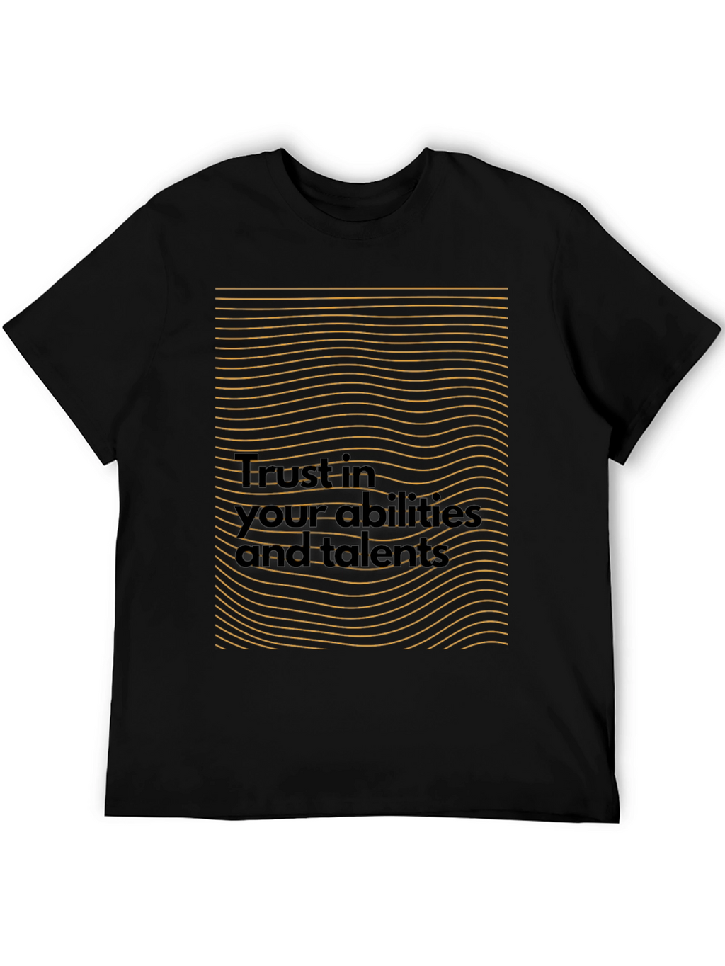 Motivational Black T-Shirt - Trust in Your Abilities